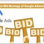 Bid Strategy of Google Adwords