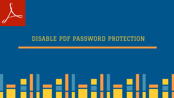 disable password security in pdf